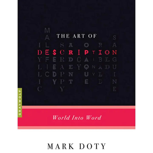 Art of Description: World Into Word