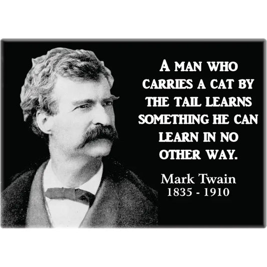 "A Man Who Carries a Cat..." Magnet