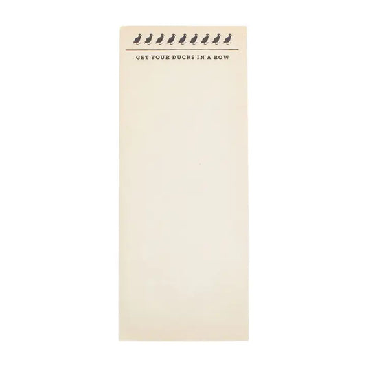 Ducks in A Row Skinny Notepad 4" X 10"