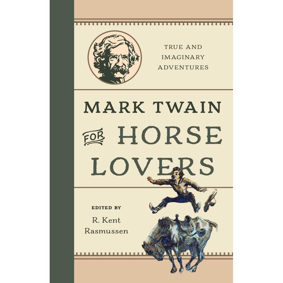 Mark Twain for Horse Lovers