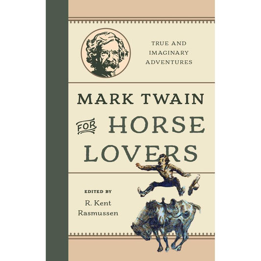 Mark Twain for Horse Lovers