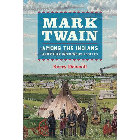 Mark Twain Among the Indians