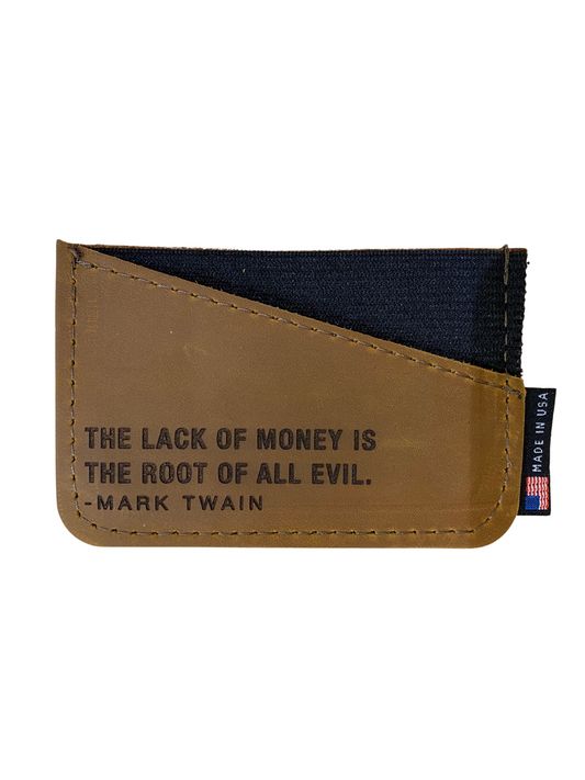 "The Lack of Money is the Root of All Evil-Minimalist Wallet