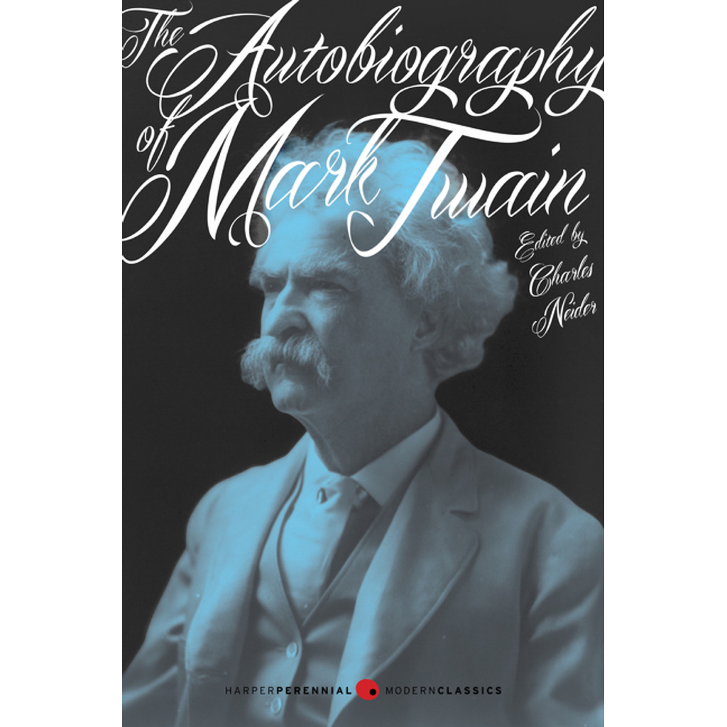 The Autobiography of Mark Twain