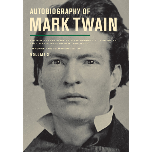 Autobiography of Mark Twain Volume 2